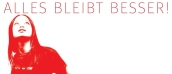 Alles bleibt besser!